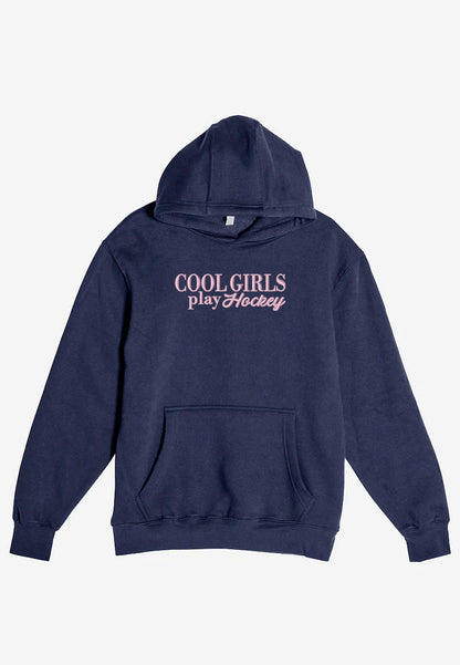 "Cool Girls Play Hockey" Hoodie