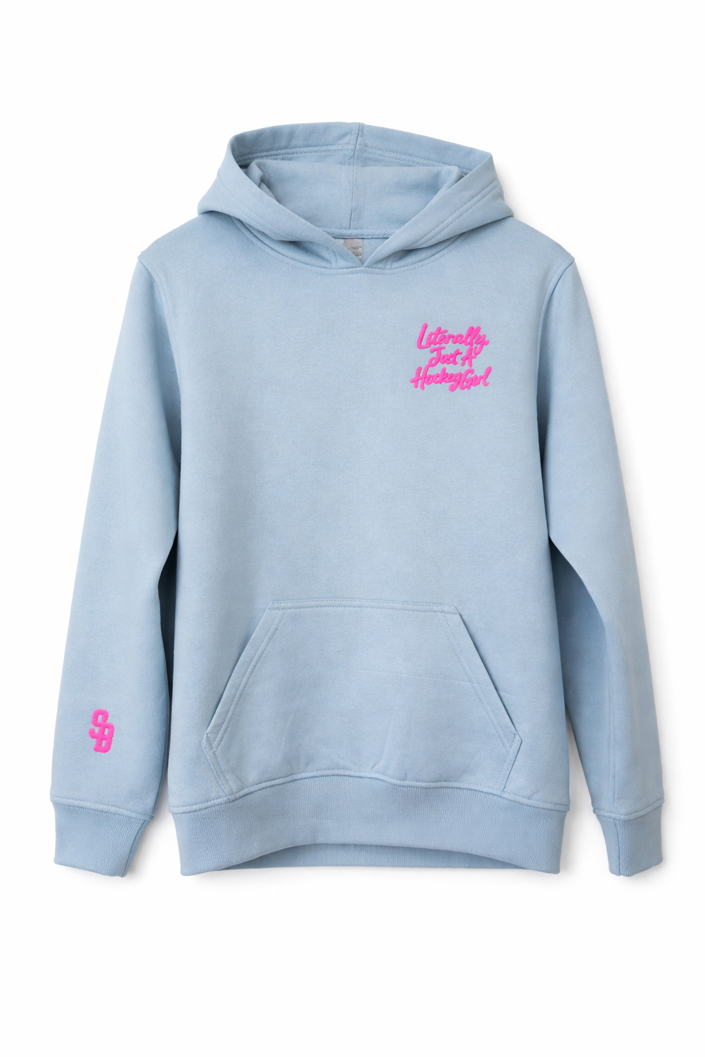 Literally, Just a Hockey Girl Hoodie